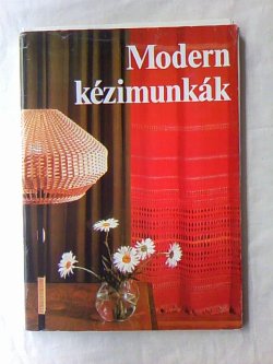 画像1: ハンガリー　　 現代工芸図案集（Modern Kézimunkák) 　1979年